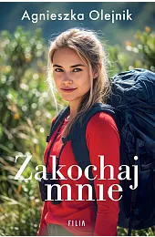 Zakochaj mnieAgnieszka Olejnik