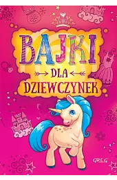 Bajki dla dziewczynekMałgorzata Białek