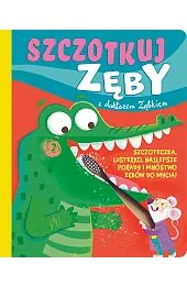 Szczotkuj zęby z doktorem ZąbkiemIzabella Sieńko-Holewa