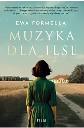 Muzyka dla IlseEwa Formella