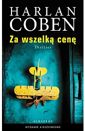Za wszelką cenę (wydanie pocketowe)Harlan Coben