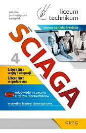 Ściąga. Część 4. Liceum, technikum (po reformie)