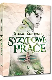 Syzyfowe praceStefan Żeromski