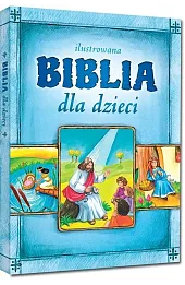 Ilustrowana Biblia dla dzieci