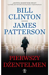 Pierwszy dżentelmenJames Patterson