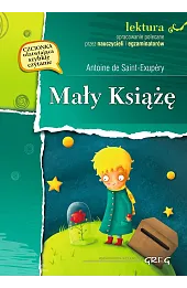 Mały Książę (wydanie z opracowaniem i streszczeniem)