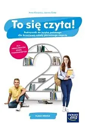 To się czyta! Język polski. Szkoła branżowa I stopnia klasa 2. Podręcznik