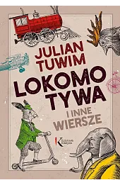 Lokomotywa i inne wiersze