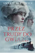 Przez trudy do gwiazd wyd. kieszonkowe