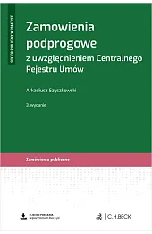 Zamówienia podprogowe z uwzględnieniem Centralnego Rejestru Umów + wzory do pobrania