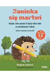 Janinka się martwi. Książka, która pomoże,Lommatzsch Vicky