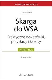 Skarga do WSA. Wskazówki, przykłady, kazusy
