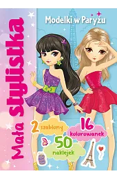 Mała stylistka. Modelki w ParyżuSieńko Iza