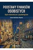 Podstawy finansów osobistych. Ujęcie ekonomiczne..