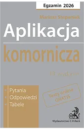 Aplikacja komornicza 2026. Pytania, odpowiedzi, tabele,zbiorowa Praca