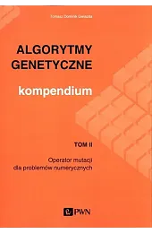 Algorytmy genetyczne Kompendium Tom 2