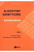 Algorytmy genetyczne Kompendium Tom 2
