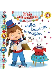 Julia bawi się w magika. Mała,Emilie Beaumont