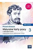 Ponad słowami 3 Maturalne karty pracy z dziennikiem lektur Zakres podstawowy i rozszerzony