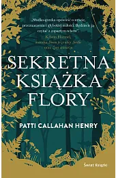 Sekretna książka FloryPatti Callahan Henry
