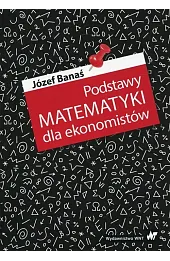 Podstawy matematyki dla ekonomistów