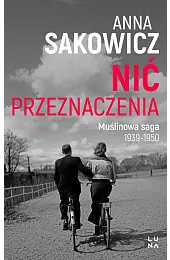 Nić przeznaczeniaAnna Sakowicz
