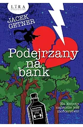 Podejrzany na bankJacek Getner