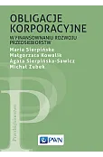 Obligacje korporacyjne w finansowaniu rozwoju przedsiębiorstw