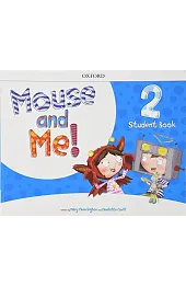 Mouse and Me 2 Student Book