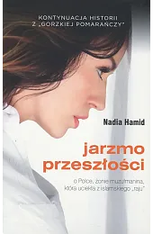 Jarzmo przeszłościNadia Hamid