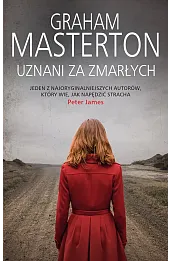Uznani za zmarłych. Seria z detektyw Katie Maguire. Tom 4