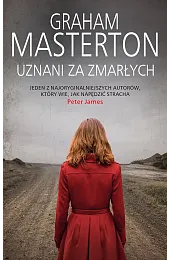Uznani za zmarłych. Seria z detektyw,Graham Masterton