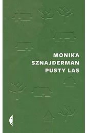 Pusty lasMonika Sznajderman
