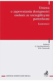 Ustawa o zapewnianiu dostępności osobom ze szczególnymi potrzebami. Komentarz