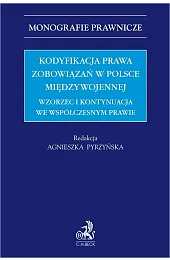 Kodyfikacja prawa zobowiązań w Polsce międzywojennej.,zbiorowa Praca