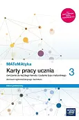 MATeMAtyka 3 Karty pracy ucznia Zakres podstawowy