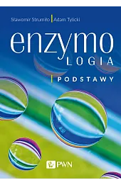 Enzymologia. Podstawy