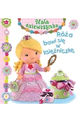 Róża bawi się w księżniczkę. Mała dziewczynka