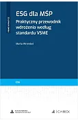 ESG dla MŚP. Praktyczny przewodnik wdrożenia według standardu VSME + wzory do pobrania