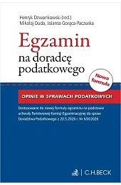 Opinie w sprawach podatkowych. Egzamin na doradcę podatkowego. Część pisemna