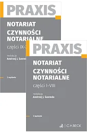 Notariat. Czynności notarialne. Tom 1-2. Praxis