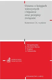Ustawa o księgach wieczystych i hipotece,zbiorowa Praca
