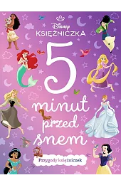 5 minut przed snem. Przygody księżniczek.,)(tłum. Ewa Tarnowska