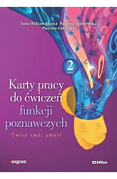 Karty pracy do ćwiczeń funkcji poznawczych. Część 2