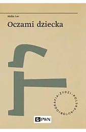 Oczami dziecka