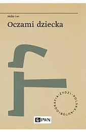 Oczami dzieckaMalka Lee