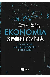 Ekonomia społecznaS.Gary Becker