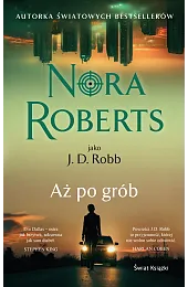 Aż po gróbNora Roberts
