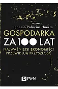 Gospodarka za 100 lat