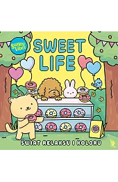 Sunny Vibes. Sweet Life. Świat relaksu i koloru